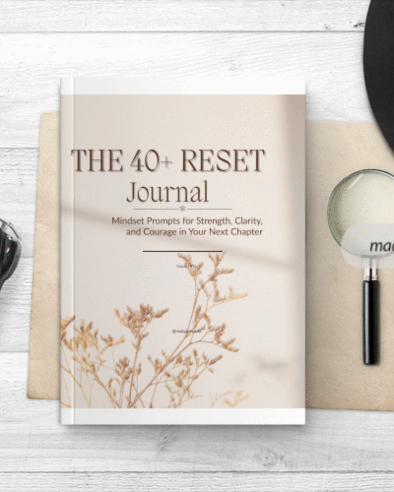 The 40+ Reset Journal